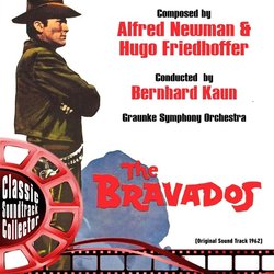 The Bravados Soundtrack (Hugo Friedhofer, Alfred Newman) - CD cover