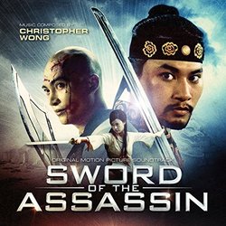 Sword of the Assassin Soundtrack (Christopher Wong) - CD cover