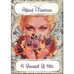 A Bouquet Of Hits - Alfred Newman Soundtrack (Alfred Newman) - CD cover