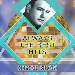 Always The Best Hits - Nelson Riddle Soundtrack (Nelson Riddle) - CD cover