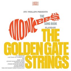 Stu Phillips Presents: The Monkees Songbook Played By The Golden Gate Soundtrack (Stu Phillips) - CD cover