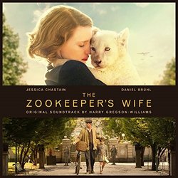 The Zookeeper's Wife Soundtrack (Harry Gregson-Williams) - CD cover