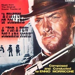 A Fistful of Dollars & For a Few Dollars more Soundtrack (Ennio Morricone) - CD cover