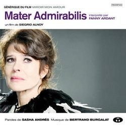 Mater Admirabilis Bande Originale (Fanny Ardant, Bertrand Burgalat) - Pochettes de CD