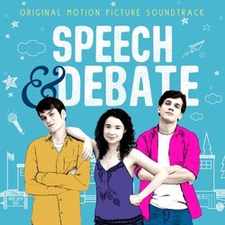 Speech & Debate Soundtrack (Deborah Lurie) - CD cover