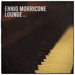 Ennio Morricone Lounge Vol. 1 Soundtrack (Ennio Morricone) - CD cover