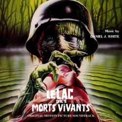 Le Lac des Morts Vivants Soundtrack (Daniel White) - Cartula