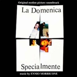 La Domenica Specialmente Soundtrack (Ennio Morricone) - CD cover