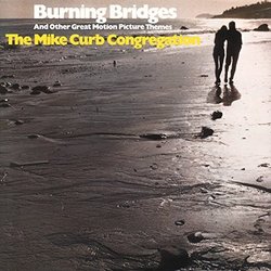 Burning Bridges And Other Great Motion Picture Themes Soundtrack (Various Artists, The Mike Curb Congregation) - CD cover