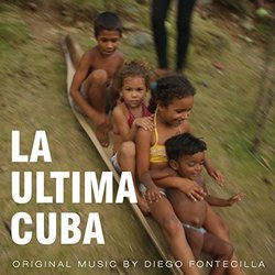La ltima Cuba Soundtrack (Diego Fontecilla) - CD cover