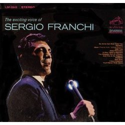 The Exciting Voice Of Sergio Franchi Bande Originale (Various Artists, Sergio Franchi) - Pochettes de CD