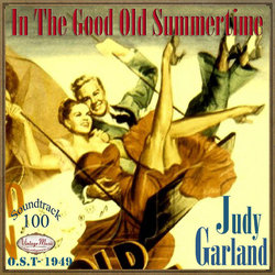 In the Good Old Summertime Soundtrack (Judy Garland, George Stoll, Robert Van Eps) - CD cover