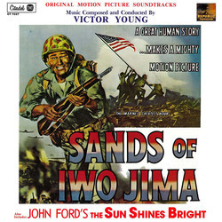 Sands of Iwo Jima / The Sun Shines Bright Soundtrack (Victor Young) - CD cover