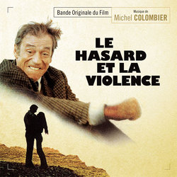 Le Hasard et la Violence Soundtrack (Michel Colombier) - Cartula