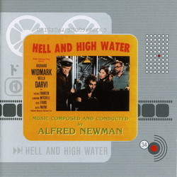 Hell and High Water Soundtrack (Alfred Newman) - CD cover