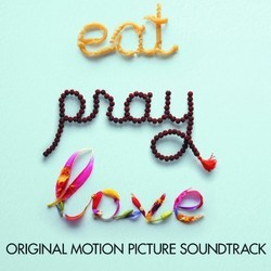 Eat Pray Love Soundtrack (Various Artists, Dario Marianelli) - CD cover
