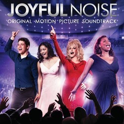 Joyful Noise Soundtrack (Various Artists, Mervyn Warren) - CD cover
