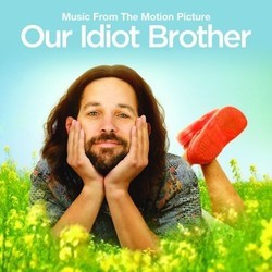 Our Idiot Brother Soundtrack (Various Artists, Eric D. Johnson, Nathan Larson) - CD cover