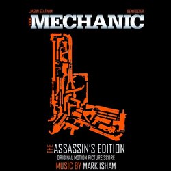 The Mechanic Bande Originale (Mark Isham) - Pochettes de CD