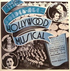 The Golden Age of the Hollywood Musical Soundtrack (Sammy Fain, Harry Warren) - CD cover