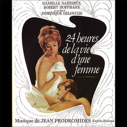 24 heures de la vie d'une femme Soundtrack (Jean Prodromids) - CD cover