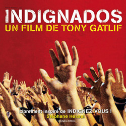 Indignados Soundtrack (Valentin Dahmani, Delphine Mantoulet) - CD cover