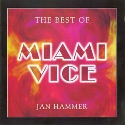 The best of Miami Vice Soundtrack (Jan Hammer) - CD cover