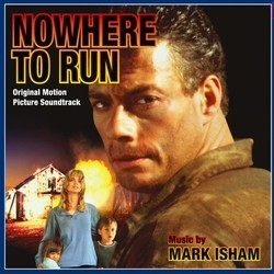 Nowhere to Run Soundtrack (Mark Isham) - CD cover