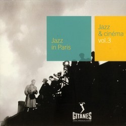 Jazz in Paris: Jazz & Cinma vol.3 Soundtrack (Serge Gainsbourg, Alain Goraguer, Andr Hodeir, Freddie Redd) - CD cover