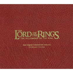 The Lord of the Rings: The Fellowship of the Ring Bande Originale (Howard Shore) - Pochettes de CD
