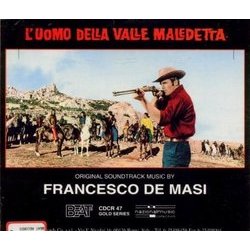 L'Uomo della valle maledetta / La sfida dei MacKenna / ...E venne il tempo di uccidere Soundtrack (Francesco De Masi) - CD Back cover