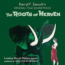 The Roots Of Heaven Soundtrack (Malcolm Arnold) - CD cover