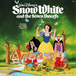 Snow White and the Seven Dwarfs Soundtrack (Adriana , Frank Churchill, Walt Disney Studio Chorus, The Dwarf Chorus, Leigh Harline, Paul J. Smith, Harry Stockwell) - CD cover