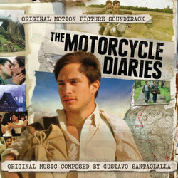 The Motorcycle Diaries Soundtrack (Gustavo Santaolalla) - CD cover