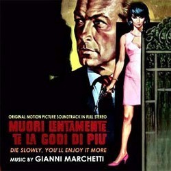 Muori Lentamente... te la Godi di Pi Soundtrack (Gianni Marchetti, Armando Trovaioli) - CD cover