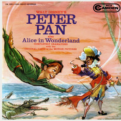 Peter Pan / Alice In Wonderland Soundtrack (Various Artists, Kathryn Beaumont, Bobby Driscoll, Norman Leyden, Joe Reisman's Orchestra and Chorus, Henri Rene, Oliver Wallace, Ed Wynn) - CD cover