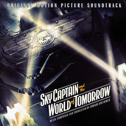 Sky Captain and the World of Tomorrow Soundtrack (Edward Shearmur) - CD cover