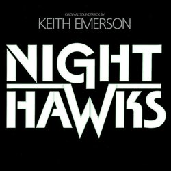 Nighthawks Soundtrack (Keith Emerson) - CD cover
