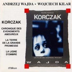 Korczak Soundtrack (Wojciech Kilar) - CD cover
