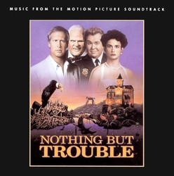 Nothing But Trouble Soundtrack (Various Artists, Michael Kamen) - CD cover