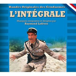 Bandes Originales des Gendarmes - L'Intgrale Soundtrack (Raymond Lefvre) - CD cover