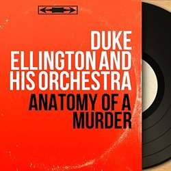 Anatomy of a Murder Soundtrack (Duke Ellington And His Orchestra) - CD cover
