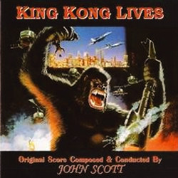 King Kong Lives Soundtrack (John Scott) - CD cover
