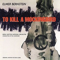 To Kill A Mockingbird Soundtrack (Elmer Bernstein) - Cartula