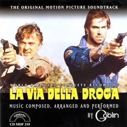 La Via della Droga Soundtrack ( Goblin) - CD cover
