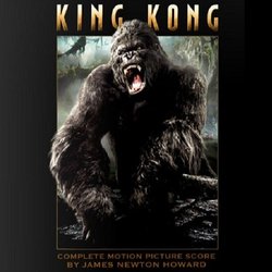 King Kong Soundtrack (James Newton Howard) - CD cover