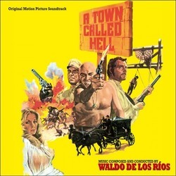 A Town Called Hell / Savage Pampas Soundtrack (Waldo de los Ros) - CD cover