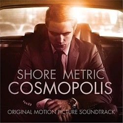 Cosmopolis Soundtrack (Howard Shore) - CD cover