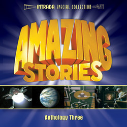 Amazing Stories: Anthology Three Soundtrack (John Addison, Bruce Broughton, Billy Goldenberg, Michael Kamen, Pat Metheny, Craig Safan, Alan Silvestri, Fred Steiner) - CD cover