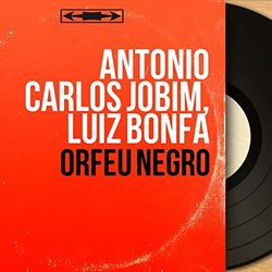 Orfeu Negro Bande Originale (Luiz Bonf, Antonio Carlos Jobim) - Pochettes de CD